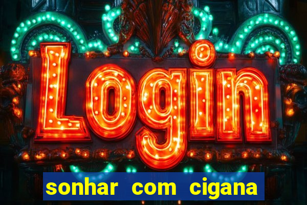 sonhar com cigana lendo cartas